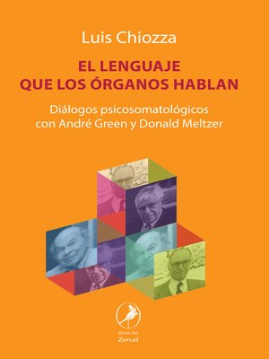 cover image of El lenguaje que los órganos hablan